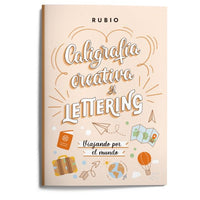 Libro Caligrafía Creativa Y Lettering. Viajando Por El Mundo - Rubio