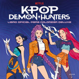Libro Oficial Para Colorear Deluxe K-Pop Demon Hunters Huntrix - Aa. Vv.