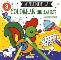 Aprende a Colorear Sin Salirte Con Pegatinas Nº3 - Todolibro