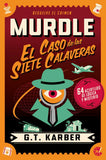 Murdle El Caso de las Siete Calaveras de G. T. Karber disponible en papeleria en Badajoz
