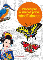 Mindfulness Colorea por Números - Hispano Europea