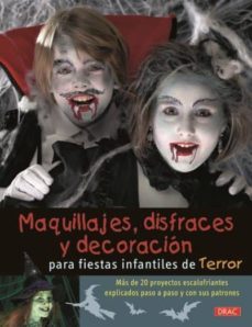 Maquillajes, Disfraces Y Decoración Para Fiestas Infantiles De Terror - Drac