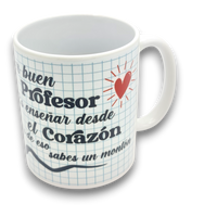 Taza Ser Buena Profesora es Enseñar Desde el Corazón y Tu de Eso Sabes Un Montón - BTM