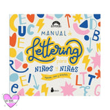 Manual De Lettering Para Niños Y Niñas - El Club Del Lettering